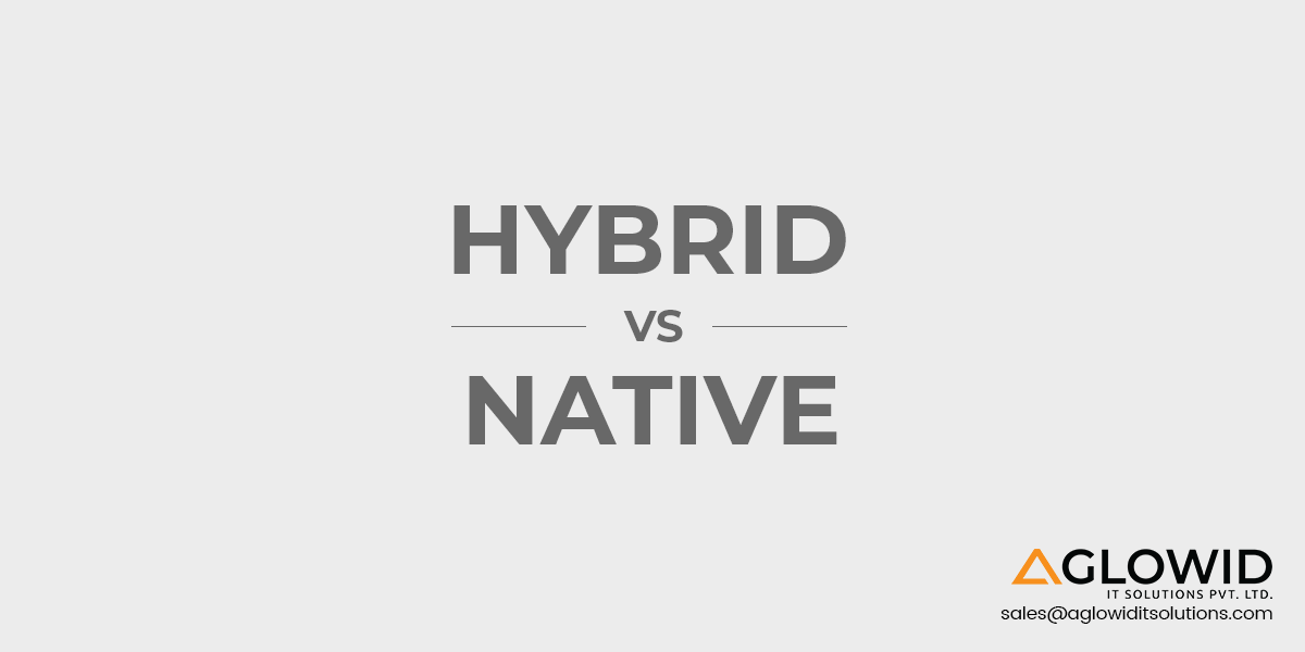 Hybrid vs Native App Development. The Age Long Battle With One Clear Winner!
