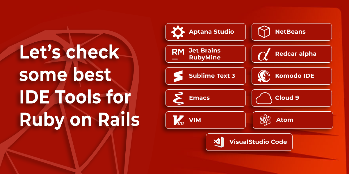 Top IDE's for Ruby on Rails