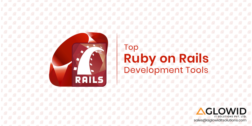 Top Ruby on Rails Development Tools