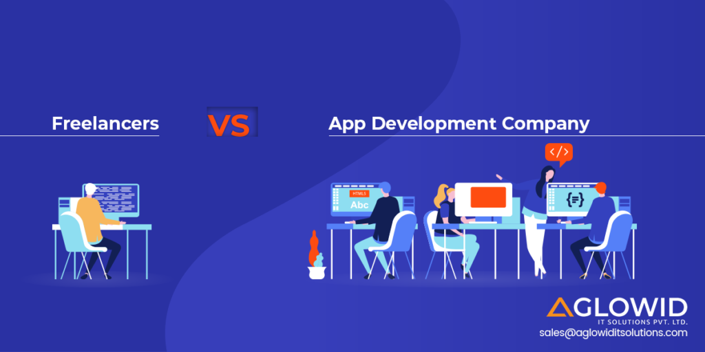 Freelancers vs App development company