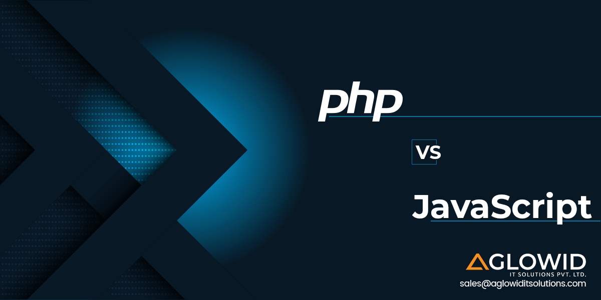 PHP v/s JavaScript: Comparing Two Popular Scripting Languages