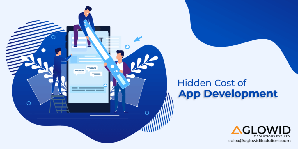 Hidden Cost of App Development