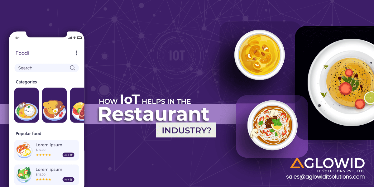 How IoT Solutions for Restaurants Helps Boost your Business