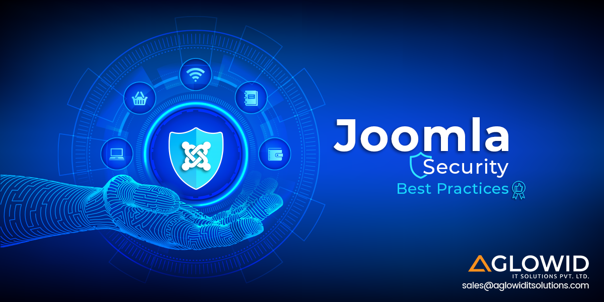 Joomla Security Best Practices – List to Secure Your Joomla Website
