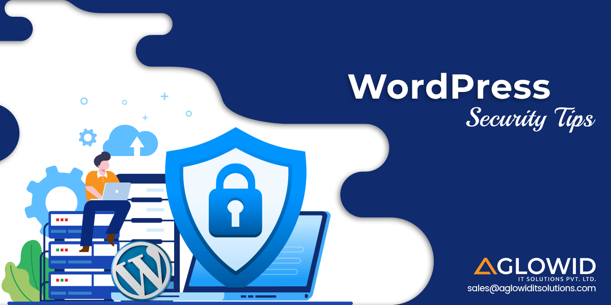 [WordPress Security Tips] How to Secure your WordPress Website in 2023?
