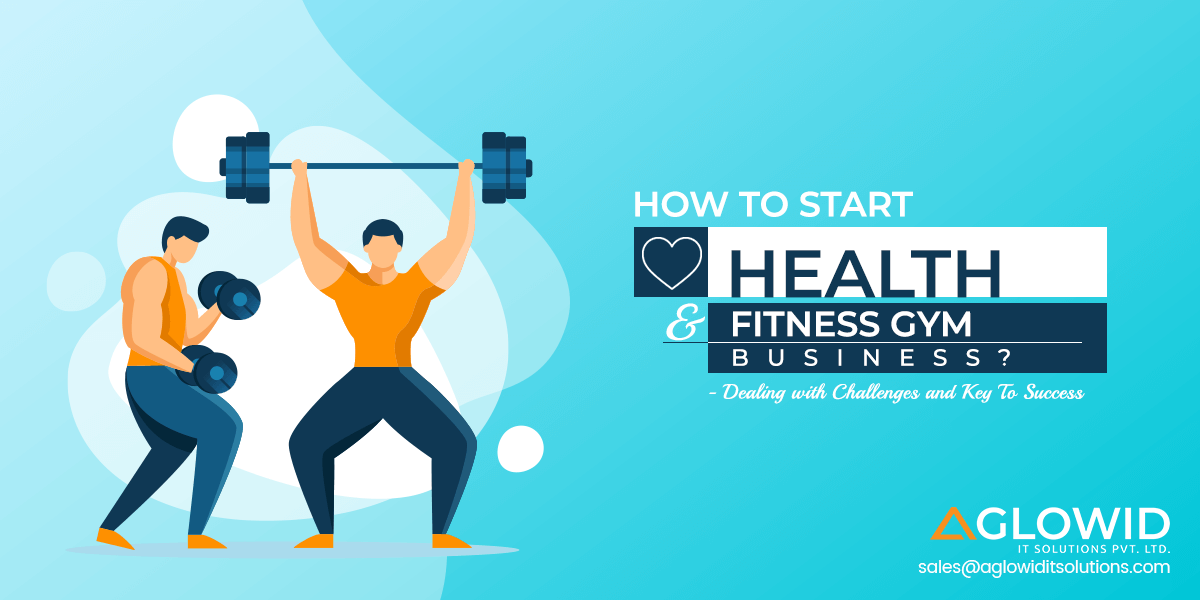 How to Start a GYM Business from Scratch in 2024
