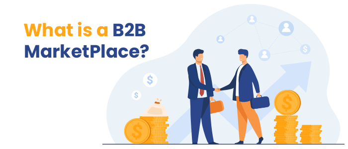 What is B2B Marketplace