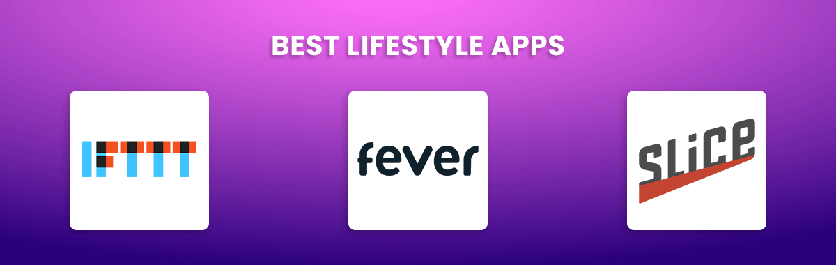 Best Lifestyle Apps