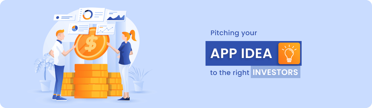 Pitching you app idea to the right investors
