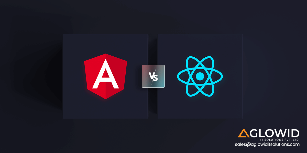 Angular Vs React : Difference between Angular and React in 2023