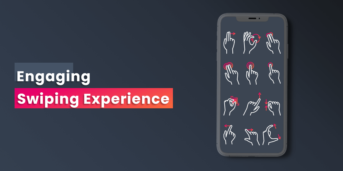 Engaging-Swiping-Experience