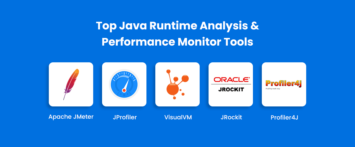 Top Java Runtime Analysis & Performance Monitor Tools