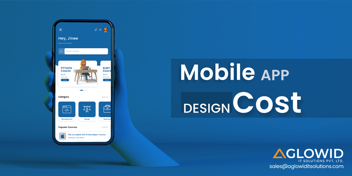 Cost to Design an App – How to Estimate your Mobile App Design Cost?