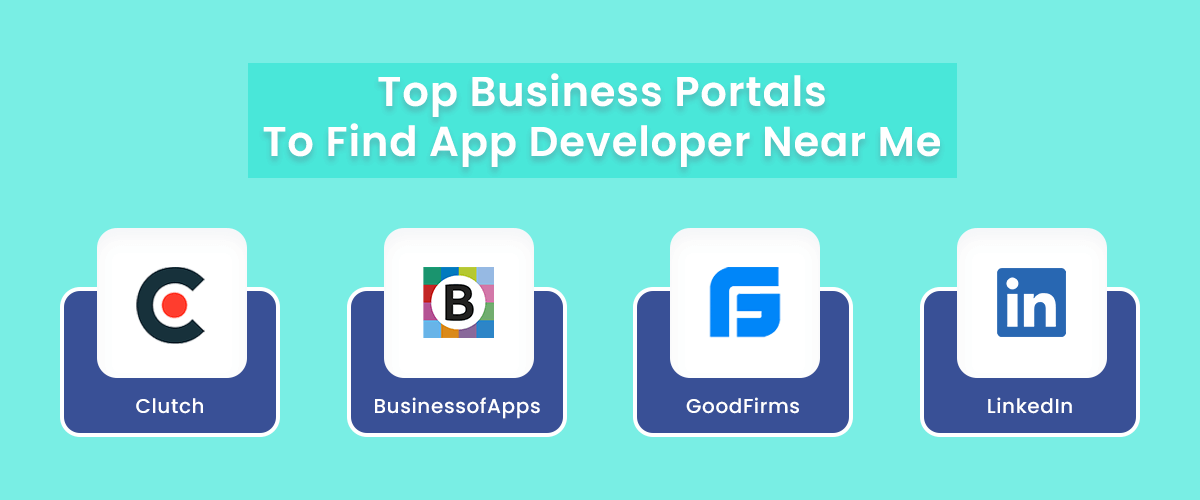 Top Business Portals to find App development company near me