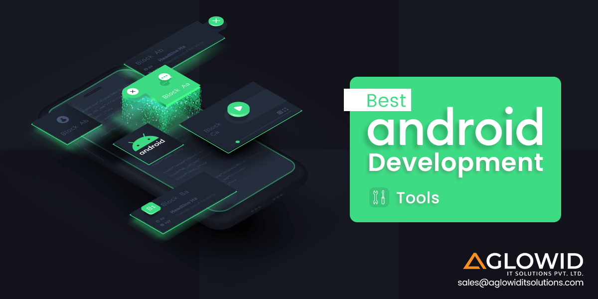 Best Android Development Tools (ADT) List to Know in 2023