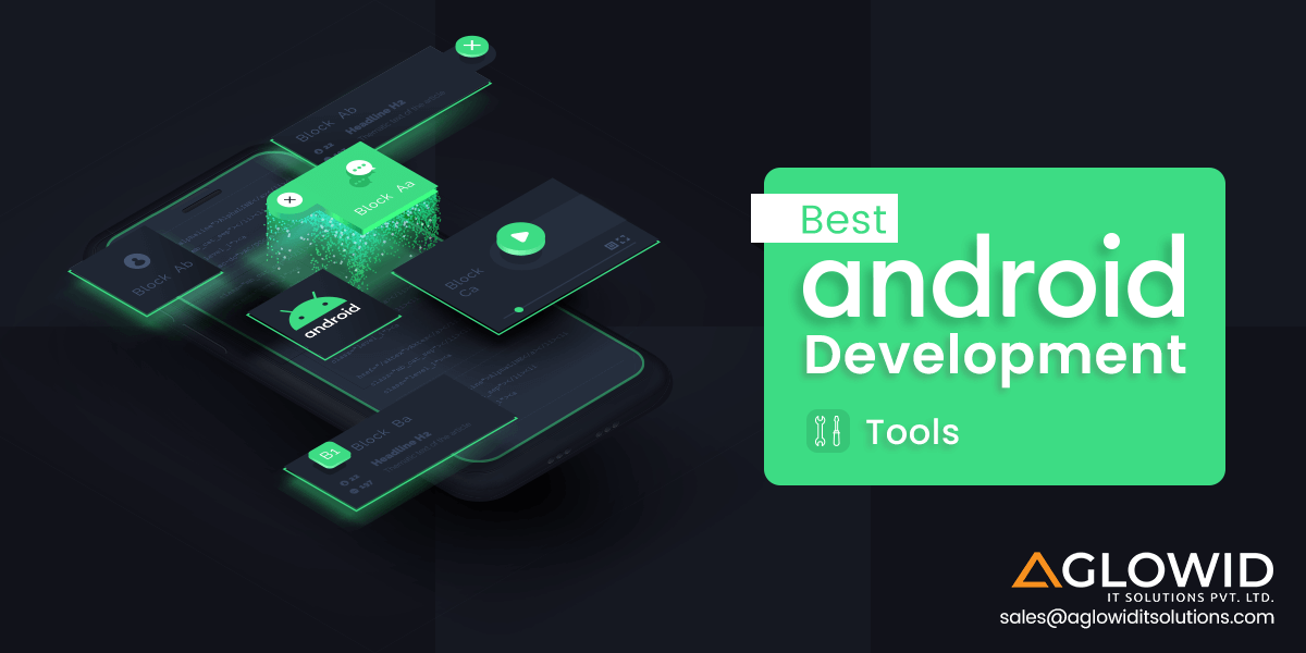 Best Android Development Tools (ADT) List to Know in 2025