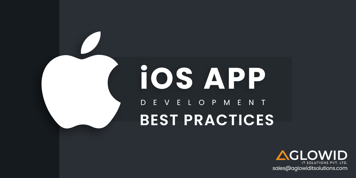 iOS App Development Best Practices