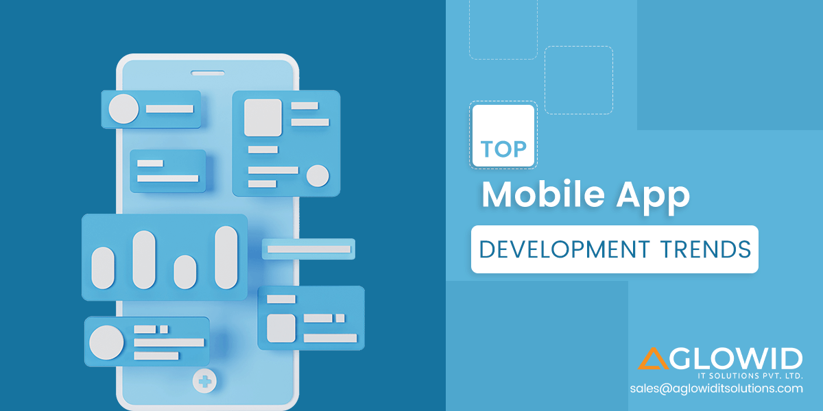 Top Mobile App Development Trends in 2023
