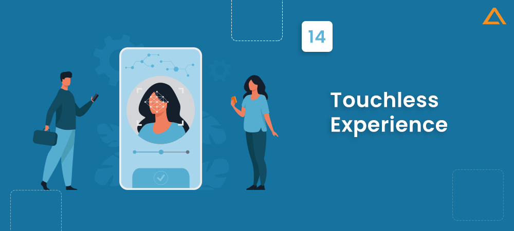 Touchless Experience