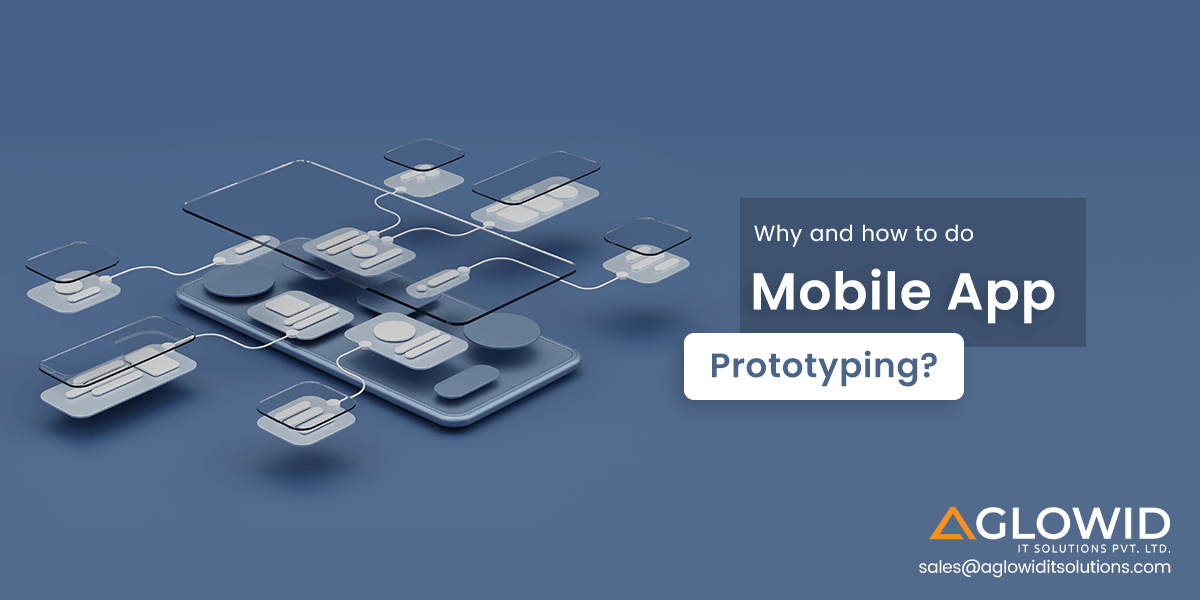 Why and How to do Mobile App Prototyping?