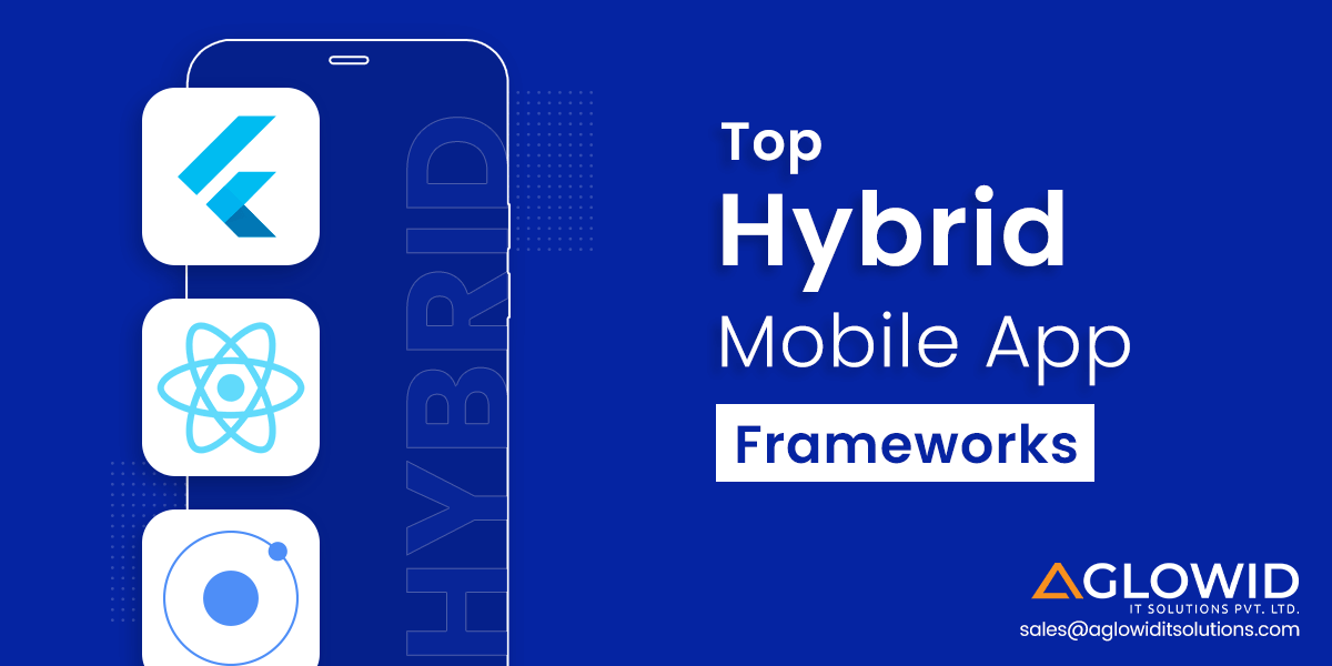 Best Hybrid App Development Framework in 2023