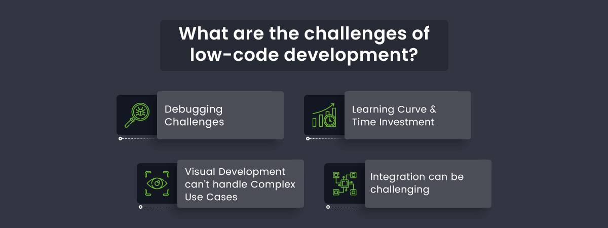 challenges of low code development