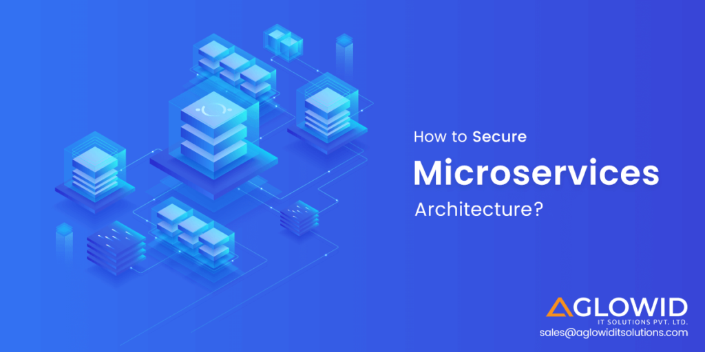 How to Secure Microservice Architecture