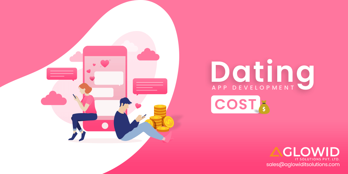 Unveiling Dating App Development Cost in 2023