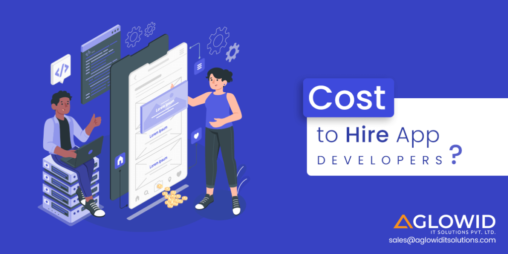 Cost to Hire App Developers