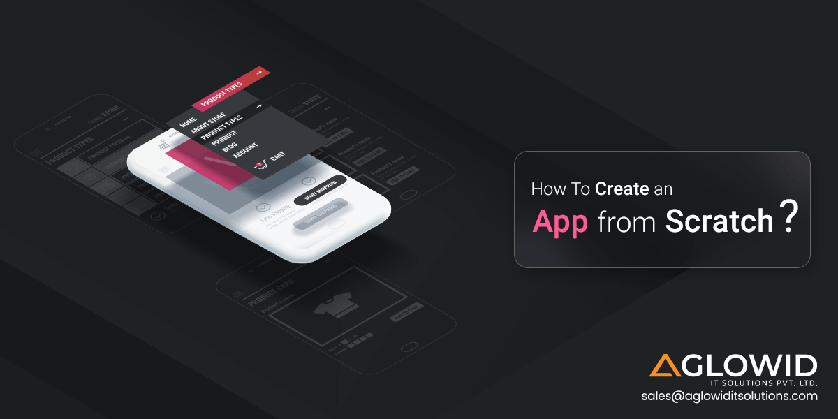 How to Create an App from Scratch? – Ultimate App Development Guide