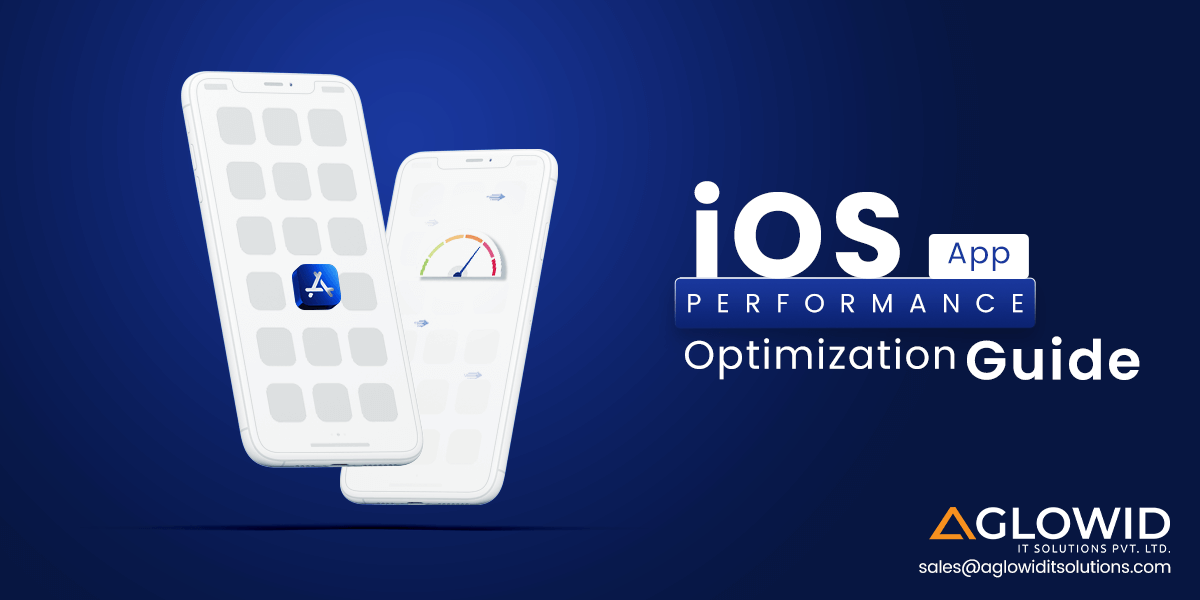 iOS App Performance Monitoring Testing & Optimization Techniques