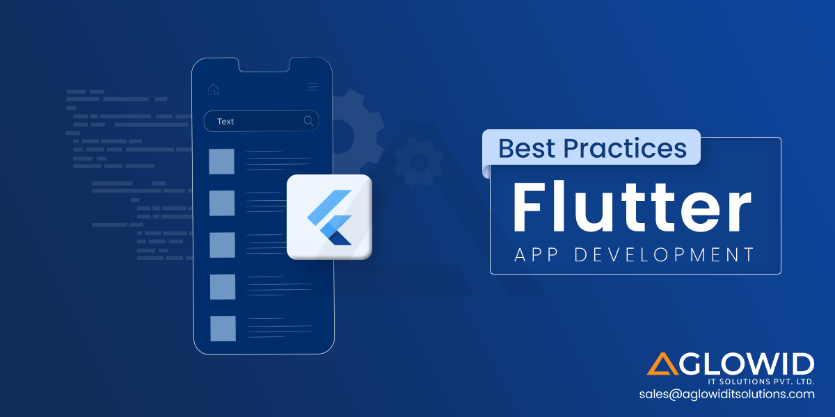 Flutter Best Practices to Follow in 2023