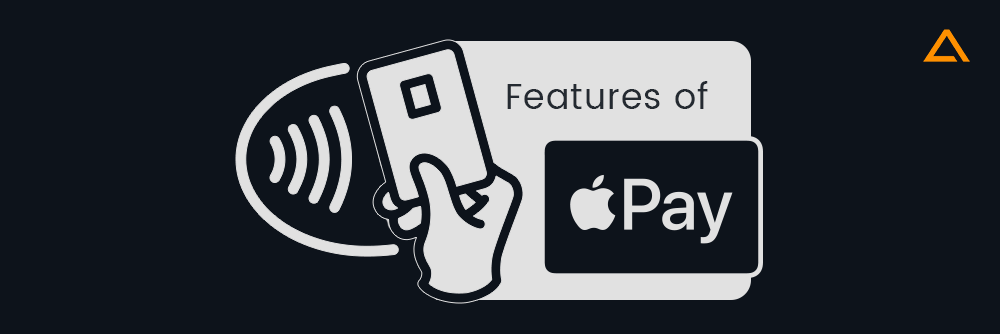 Features of Apple Pay