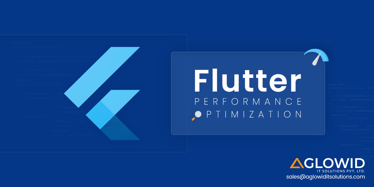 Flutter Performance Optimization Techniques