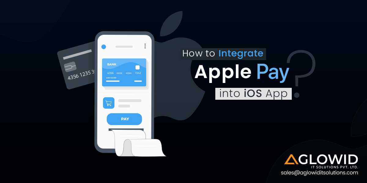 How to Integrate Apple Pay into iOS App?