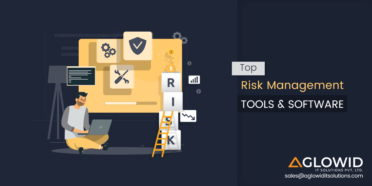 Top Risk Management Tools and Software