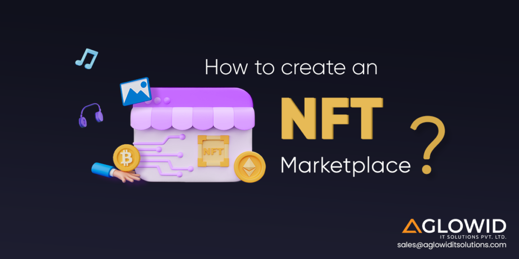 How to Create an NFT Marketplace