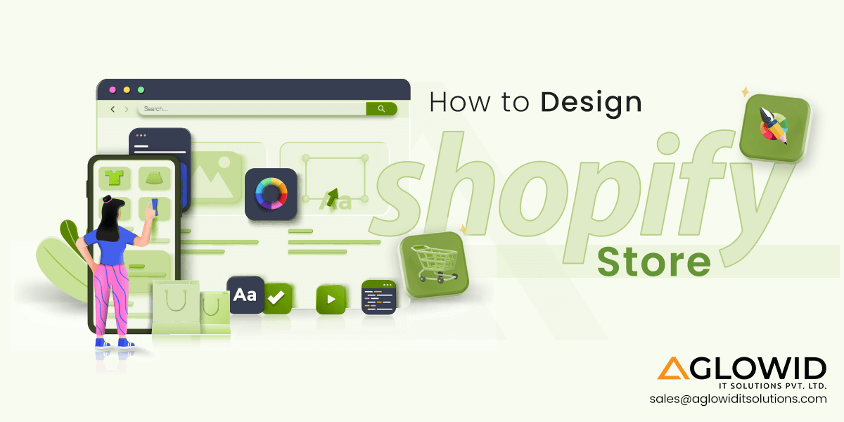 How to Design Shopify Store? Shopify UI/UX Best Practices