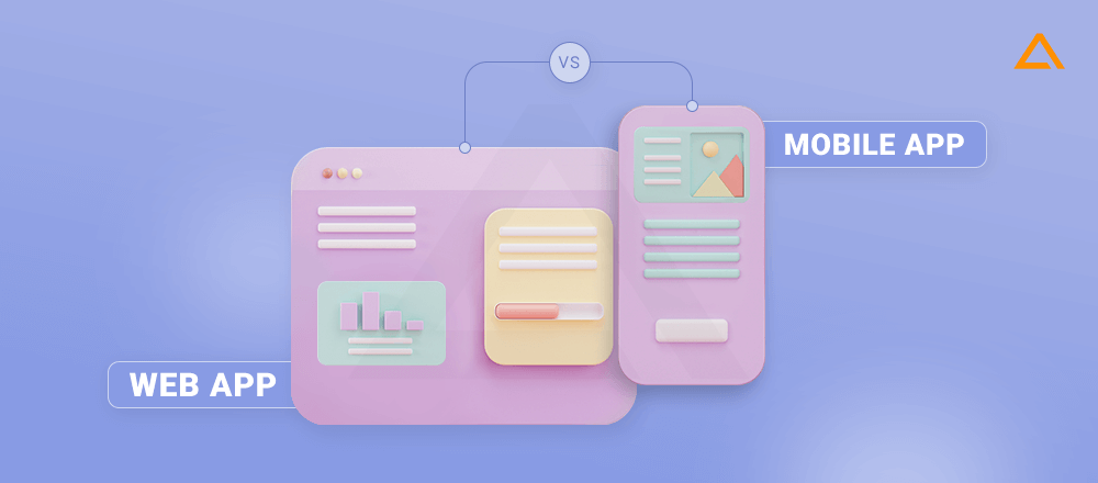 Web App vs Mobile App