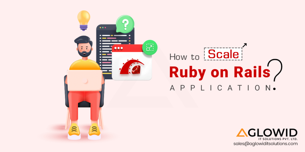 How to Scale Ruby on Rails Application