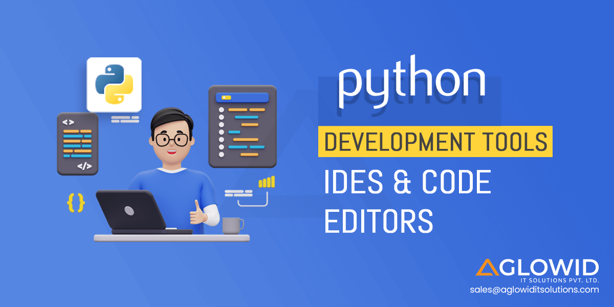 Top Python IDEs & Code Editors for 2023         