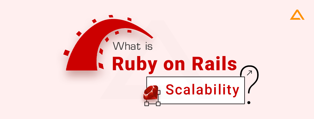 What is ruby on rails scalability