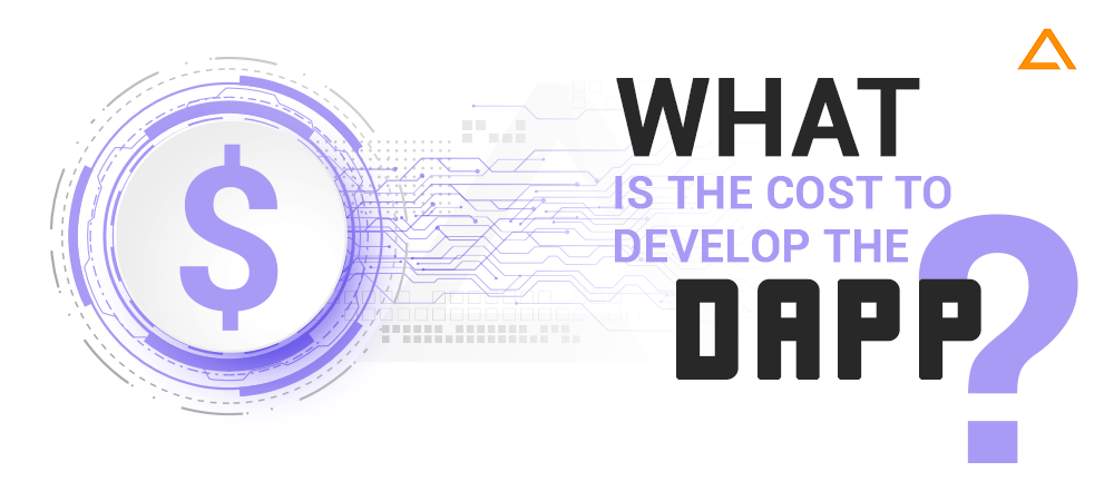 What is the cost to develop the dapp