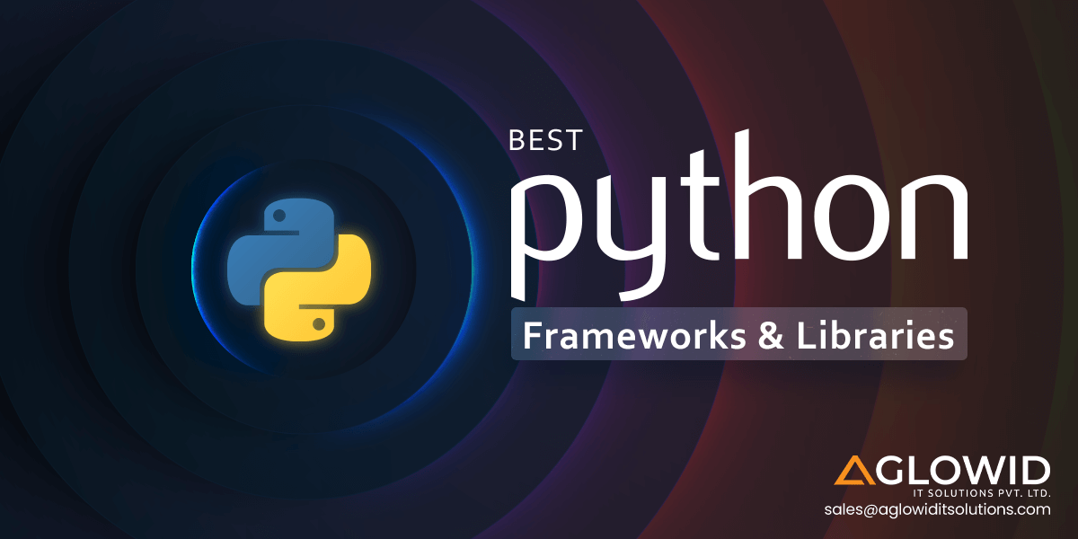 Best Python Frameworks & Libraries to use in 2023