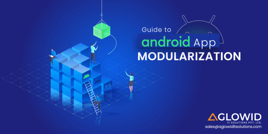 Guide to Android App Modularization