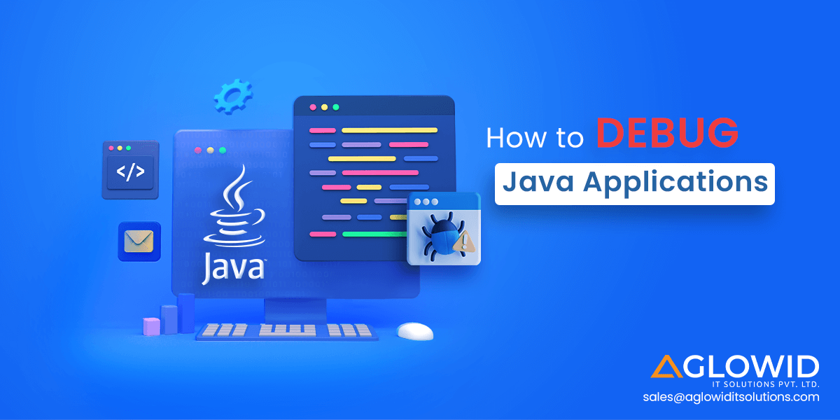 How To Debug Java Applications?