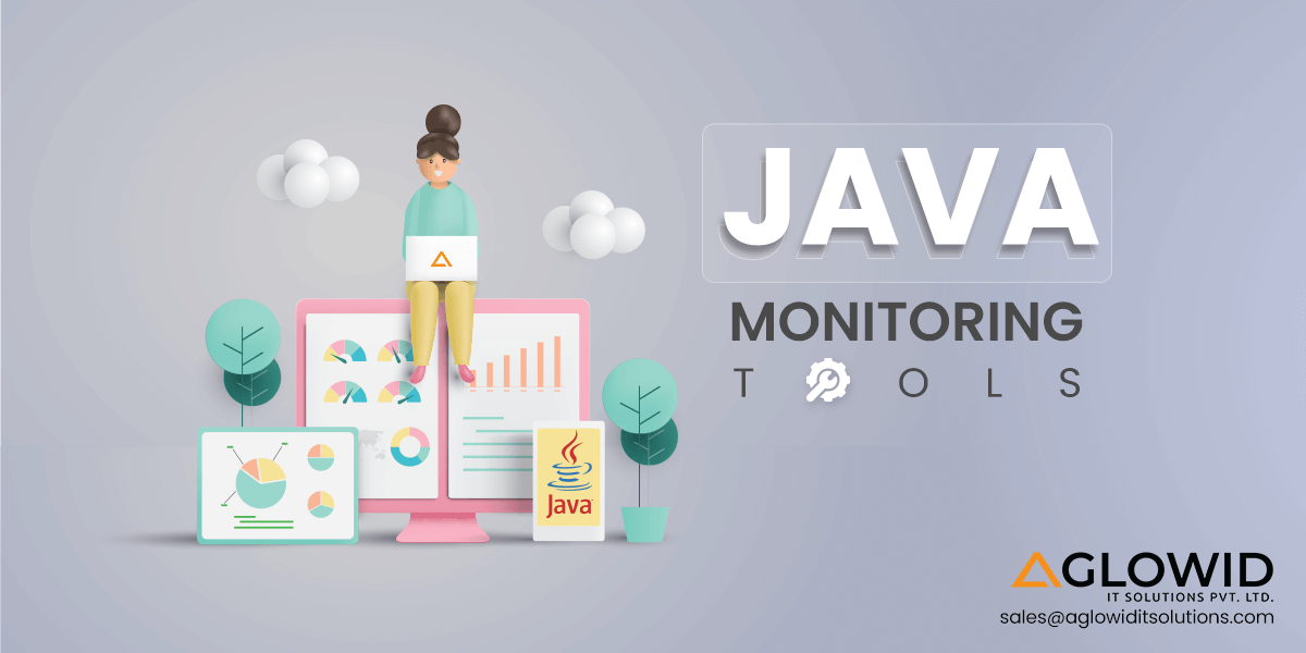 Java Monitoring Tools for Boosting Java Performance