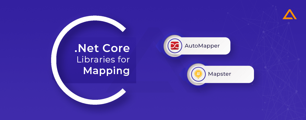 DotNet Core libraries for Mapping