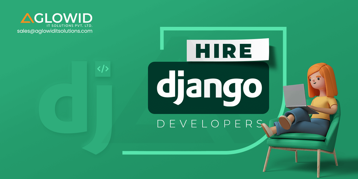 Hire Django Developers | Dedicated Django Programmers For Hire