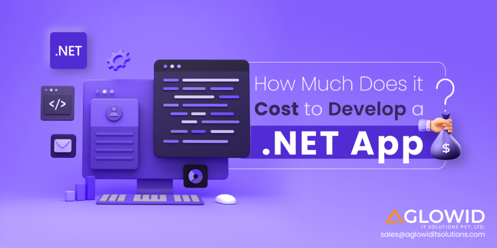 How Much Does it Cost to Develop a DotNet App